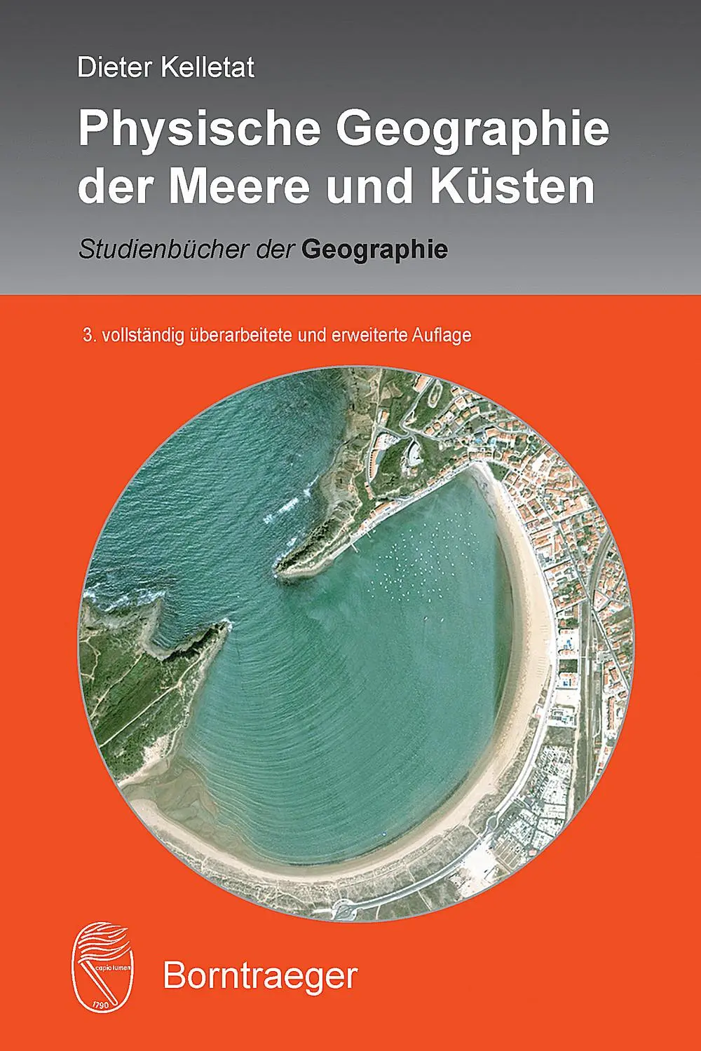 Cover: 9783443071509 | Physische Geographie der Meere und Küsten | Eine Einführung | Kelletat