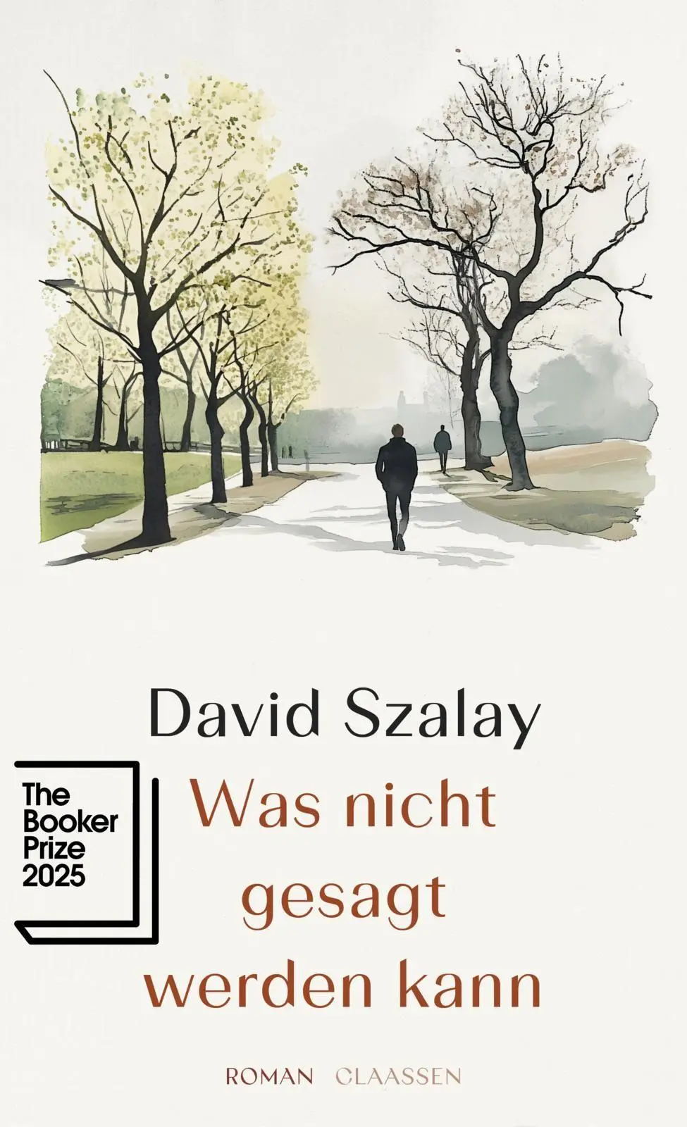 Cover: 9783546101509 | Was nicht gesagt werden kann | Roman Gewinner des Booker Prize 2025