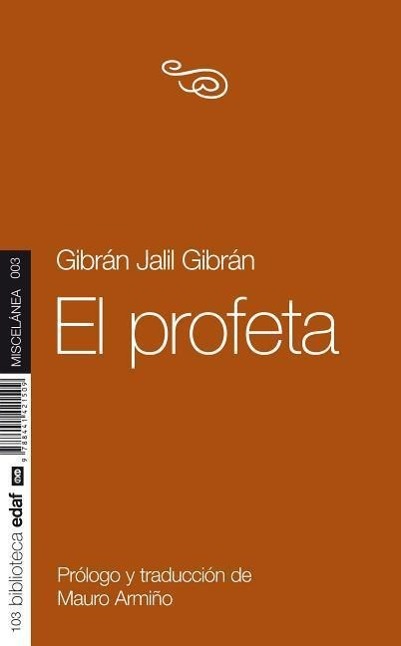 El Profeta | Jalil Gibran | Taschenbuch | 112 S. | Spanisch | 2014 | EDAF ANTILLAS | EAN 9788441421509 - Gibran, Jalil