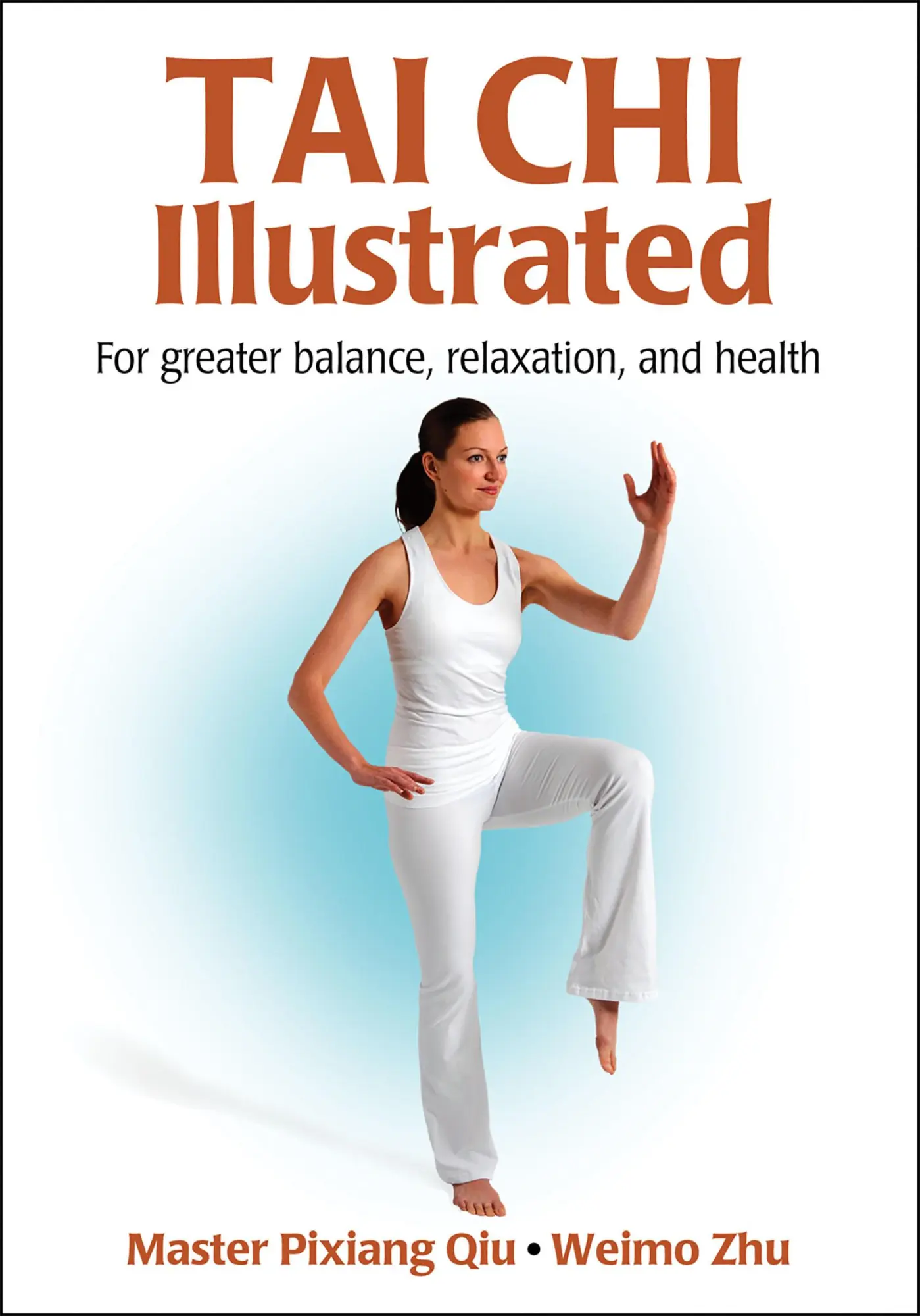 Cover: 9781450401609 | Tai CHI Illustrated | Pixiang Qiu (u. a.) | Taschenbuch | Englisch