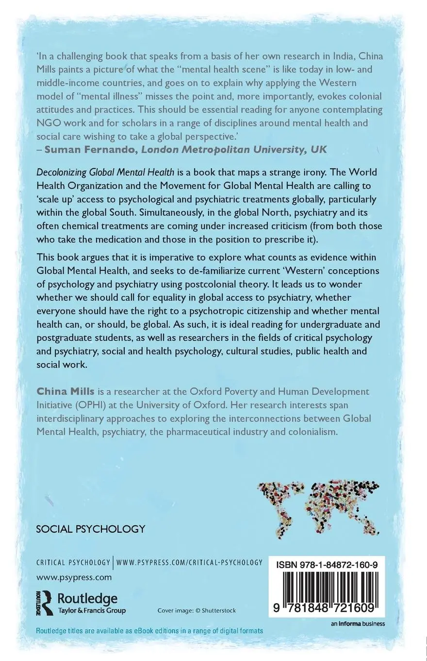 Rückseite: 9781848721609 | Decolonizing Global Mental Health | China Mills | Taschenbuch | 2013