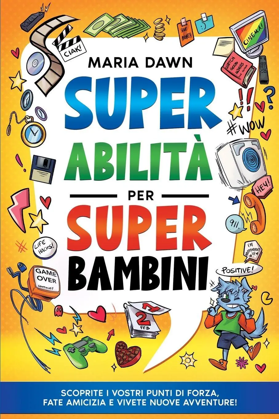 Cover: 9791255531609 | Super Abilità per Super Bambini | Maria Dawn | Taschenbuch | 2026