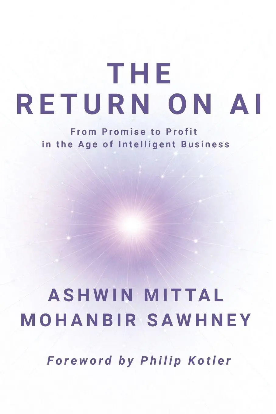 Cover: 9798995601609 | The Return on AI | Ashwin Mittal (u. a.) | Taschenbuch | Englisch