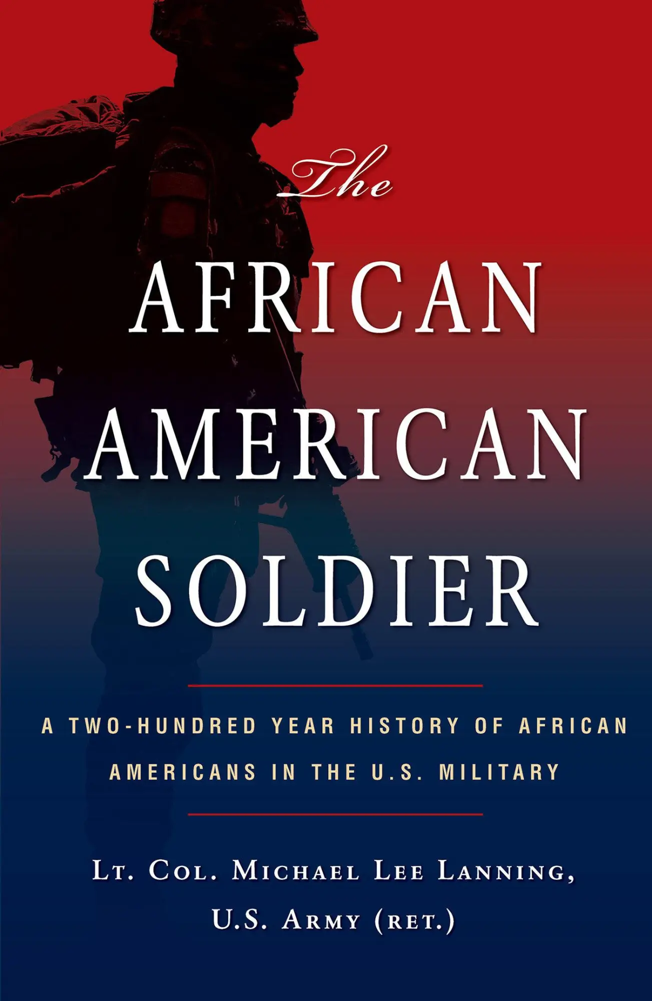 Cover: 9780806541709 | The African American Soldier | Michael L. Lanning | Taschenbuch | 2022