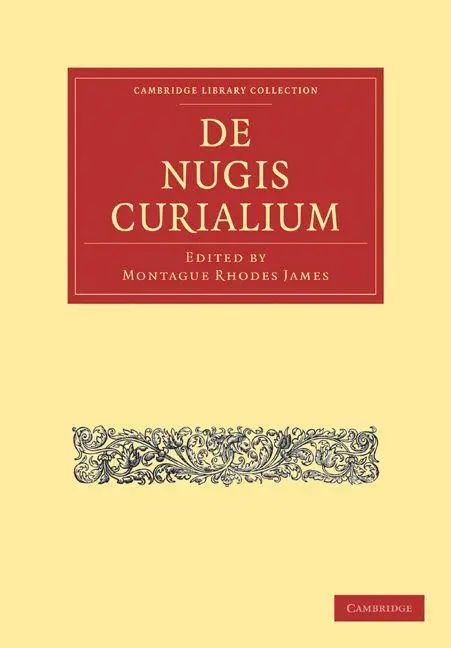 Cover: 9781108011709 | De Nugis Curialium | Montague Rhodes James | Taschenbuch | Latein