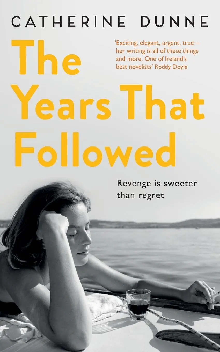 Cover: 9781447211709 | The Years That Followed | Catherine Dunne | Taschenbuch | Englisch