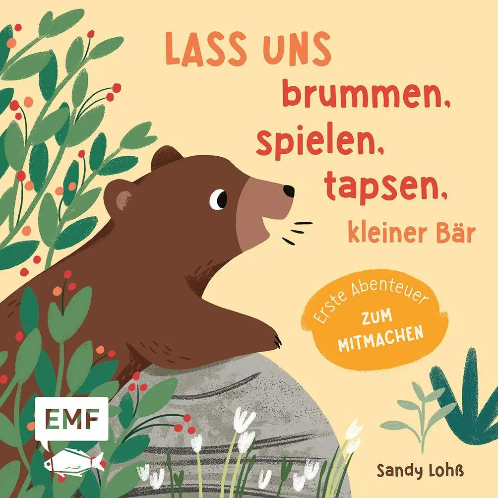 Cover: 9783745931709 | Lass uns brummen, spielen, tapsen, kleiner Bär | Sandy Lohß | Buch