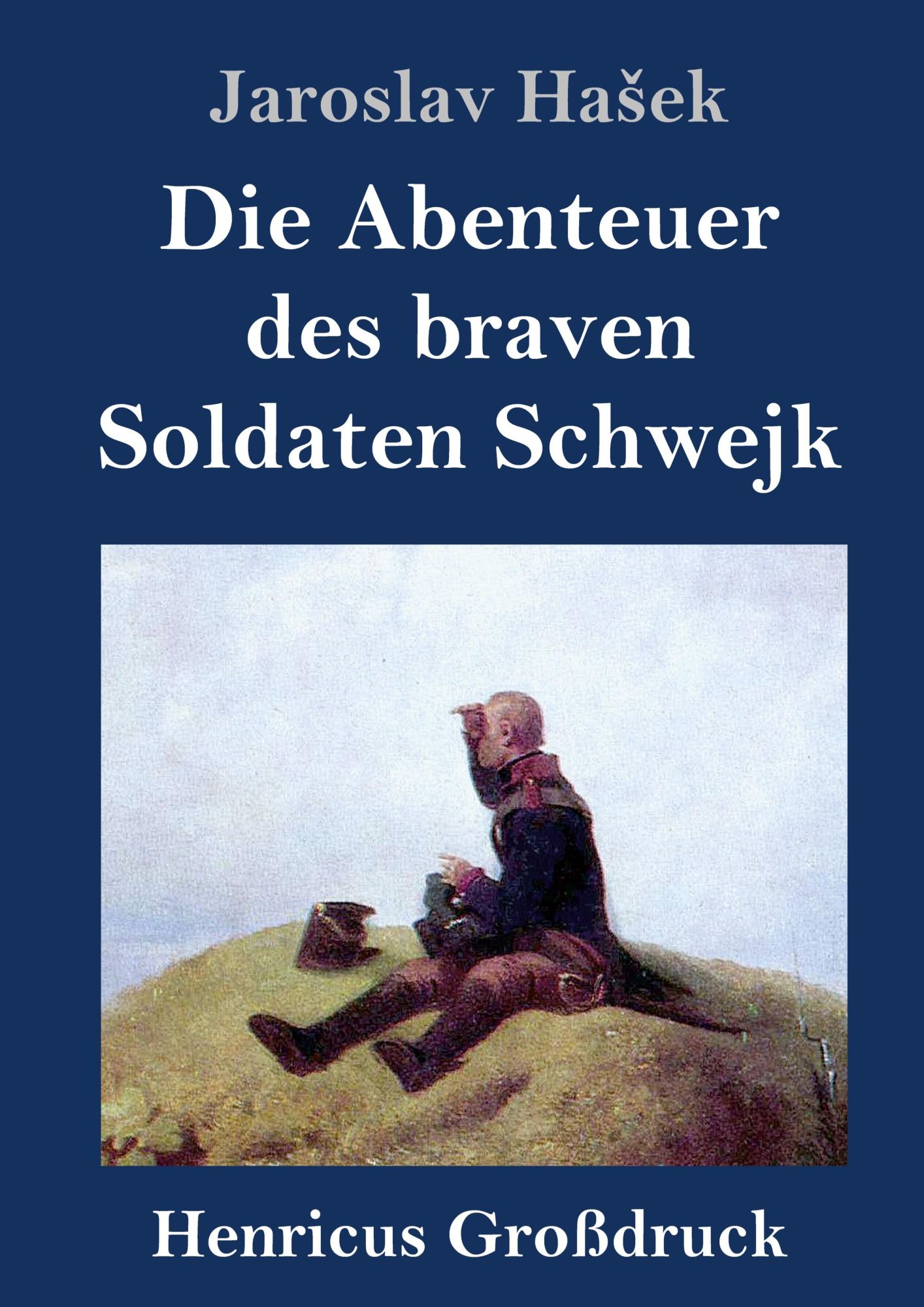 Cover: 9783847831709 | Die Abenteuer des braven Soldaten Schwejk (Großdruck) | Jaroslav Ha¿ek