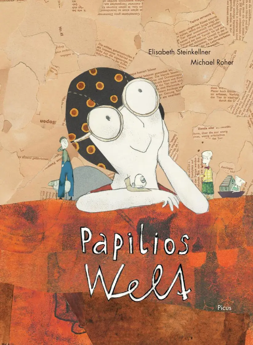 Cover: 9783854521709 | Papilios Welt | Elisabeth Steinkellner | Buch | 32 S. | Deutsch | 2013
