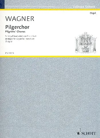 Cover: 9790001181709 | Pilgerchor | from the Opera 'Tannhauser' | Richard Wagner | Buch