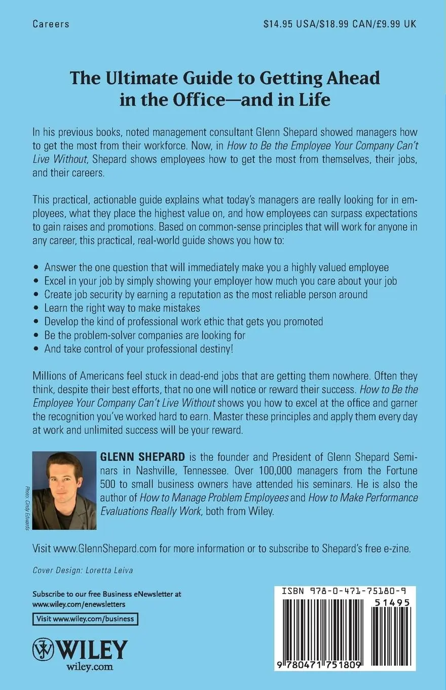 Rückseite: 9780471751809 | How to Be the Employee Your Company Can't Live Without | Glenn Shepard