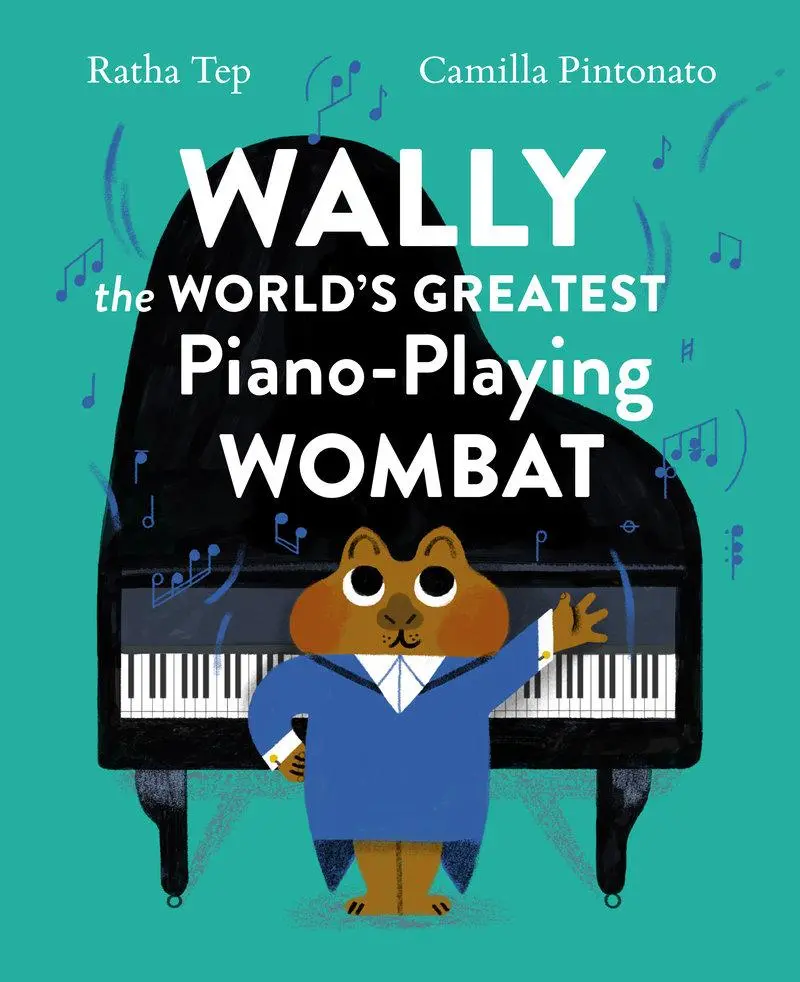 Cover: 9781648961809 | Wally the World's Greatest Piano Playing Wombat | Ratha Tep | Buch