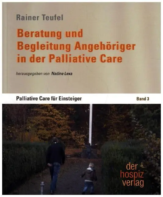 Cover: 9783941251809 | Beratung und Begleitung Angehöriger in der Palliative Care | Teufel