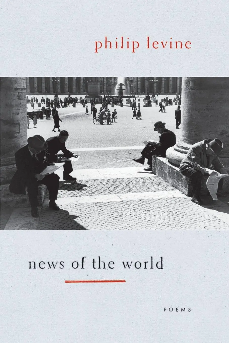 Cover: 9780375711909 | News of the World | Philip Levine | Taschenbuch | Englisch | 2011
