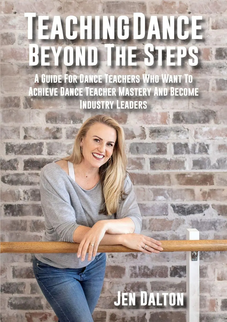Cover: 9780648671909 | Teaching Dance Beyond The Steps | Jen Dalton | Taschenbuch | Englisch