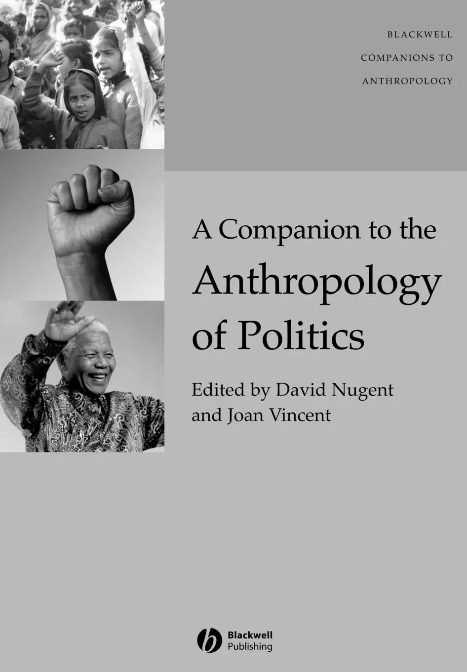 Cover: 9781405161909 | A Companion to the Anthropology of Politics | David Nugent (u. a.)