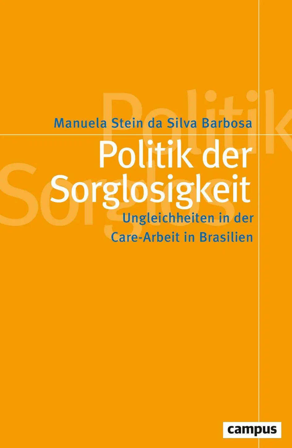 Politik der Sorglosigkeit