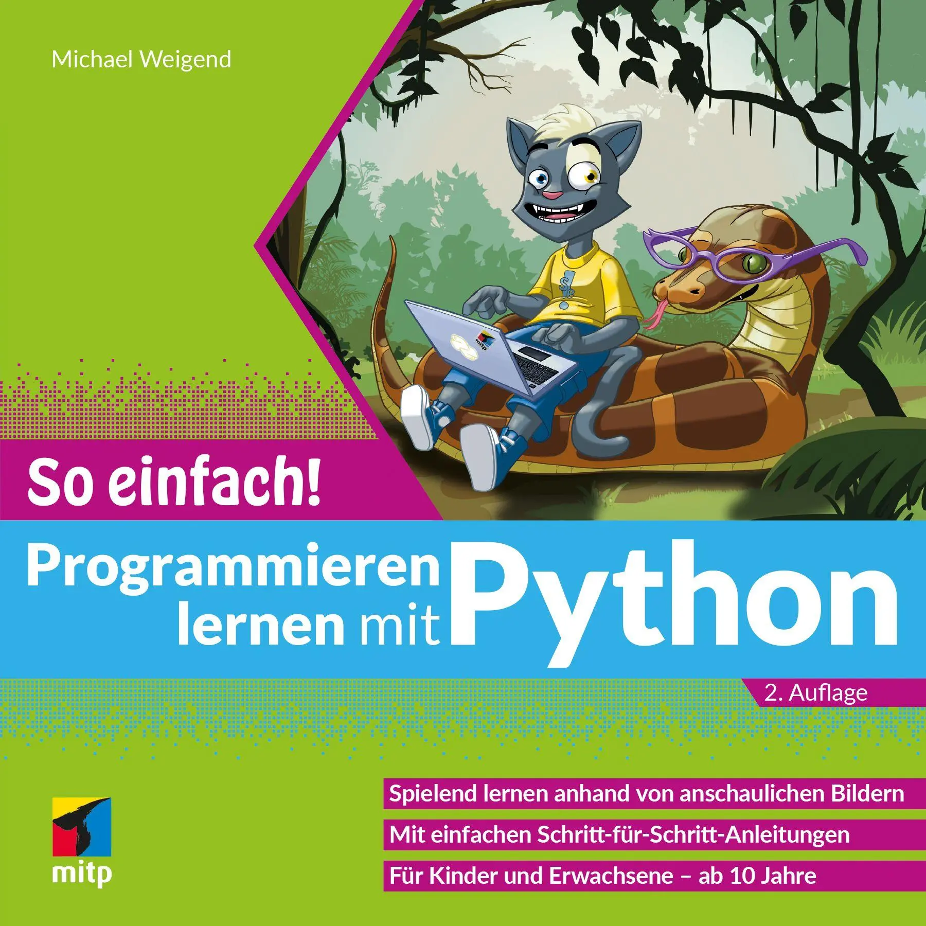 Cover: 9783747511909 | Programmieren lernen mit Python - So einfach! | Michael Weigend | Buch