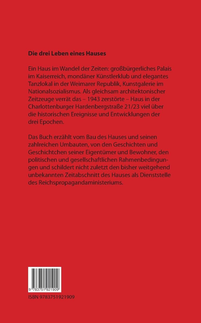 Rückseite: 9783751921909 | Die Berliner Villa d'Este | Bürgerpalais · Tanzlokal · NS-Kunsthalle
