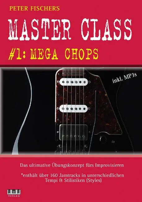 Cover: 9783899221909 | Peter Fischers Master Class | #1: Mega Chops | Peter Fischer | 75 S.