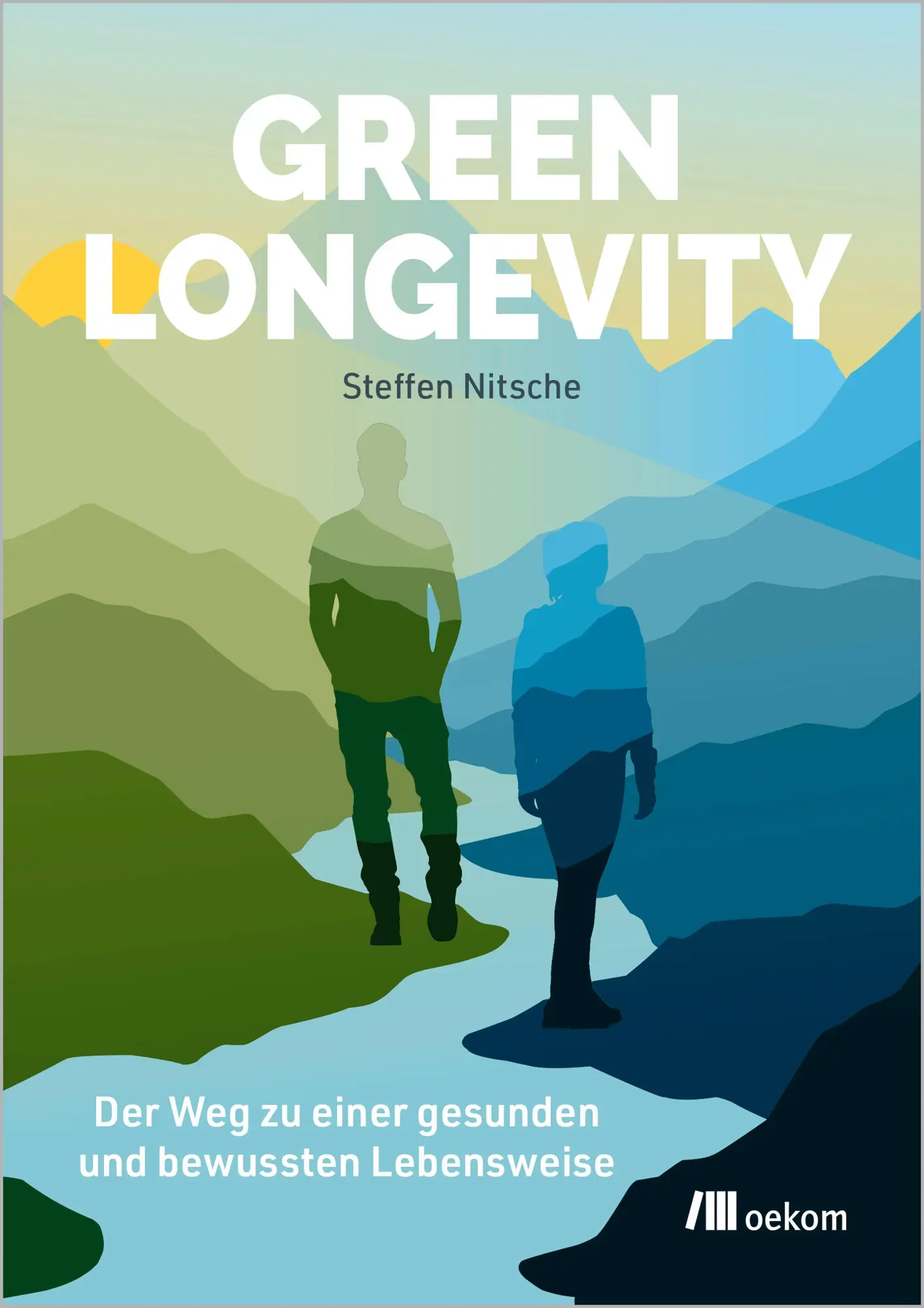 Cover: 9783987261909 | Green Longevity | Dein Weg zu einer gesunden und bewussten Lebensweise
