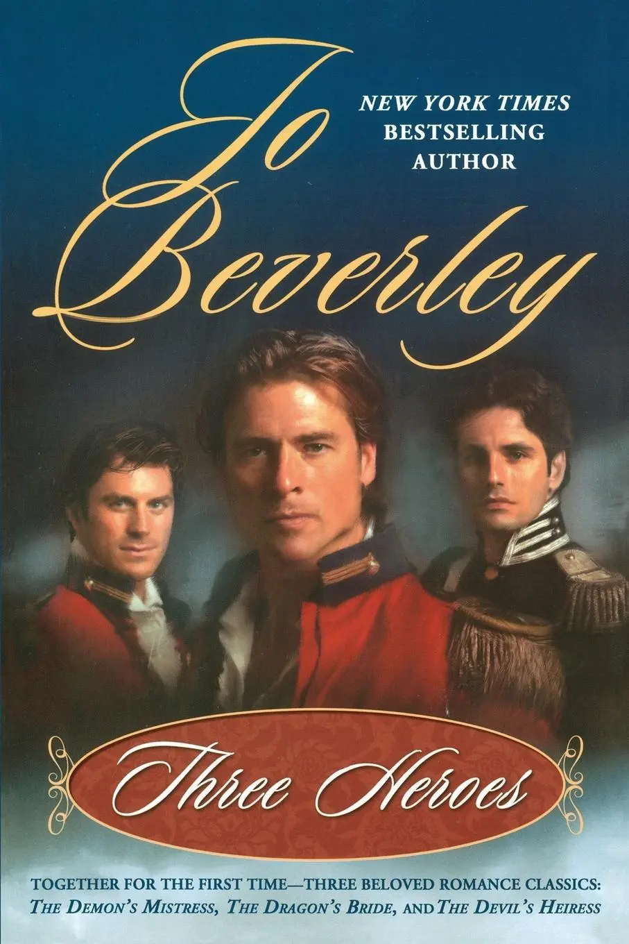 Cover: 9780451212009 | Three Heroes | Jo Beverley | Taschenbuch | Englisch | 2004