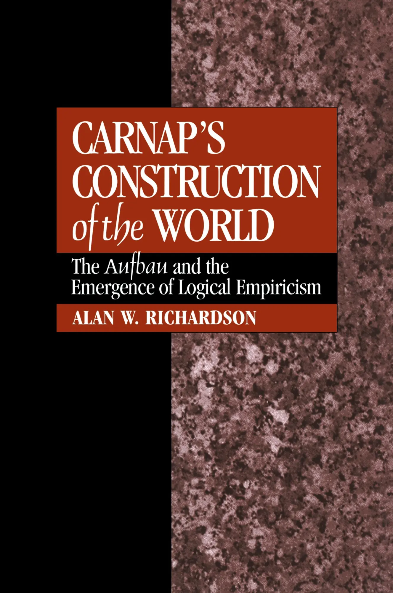 Cover: 9780521052009 | Carnap's Construction of the World | Alan W. Richardson | Taschenbuch