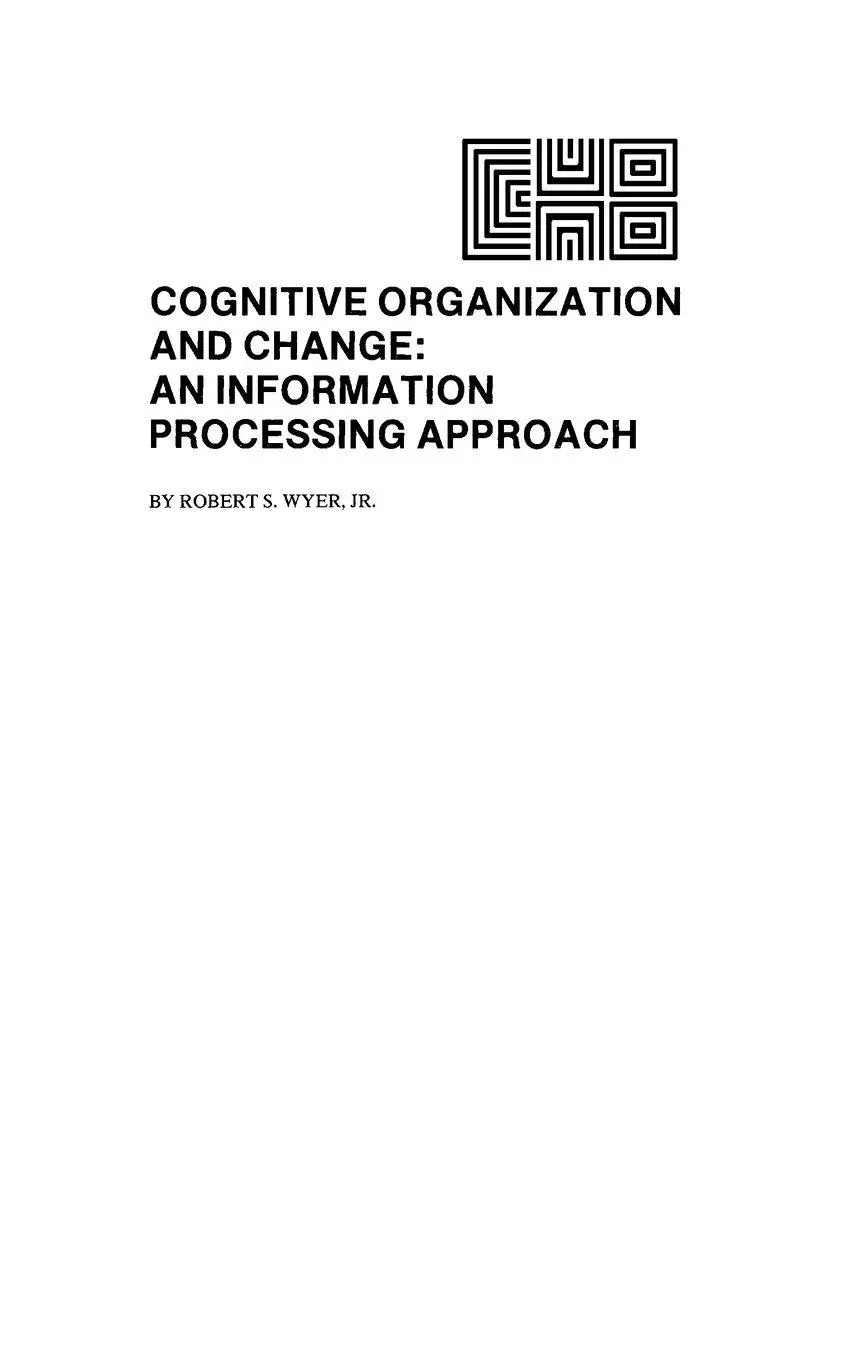 Cover: 9780898592009 | Cognitive Organization and Change | An Information-processing Approach