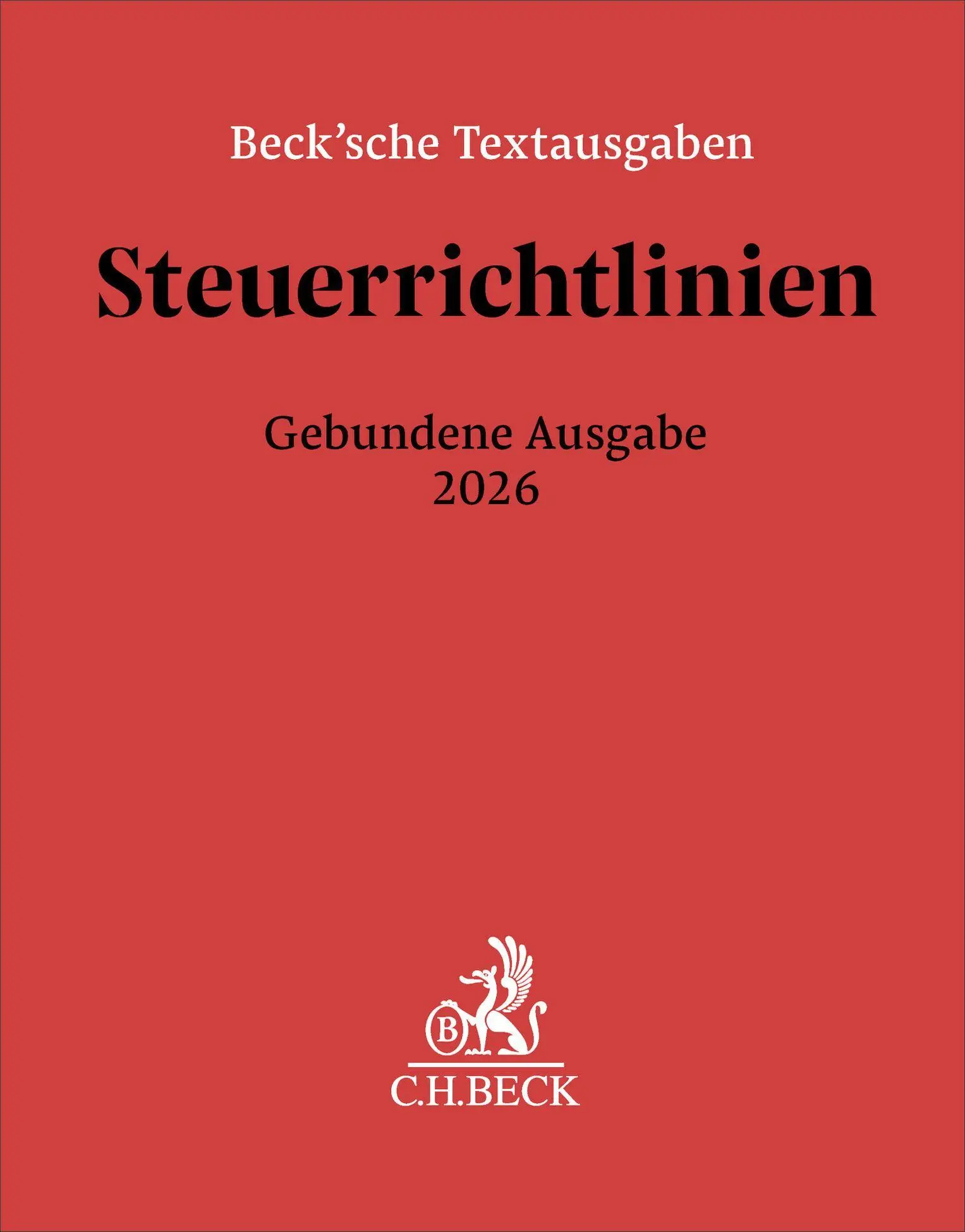 Cover: 9783406842009 | Steuerrichtlinien Gebundene Ausgabe 2026 | Buch | 4560 S. | Deutsch