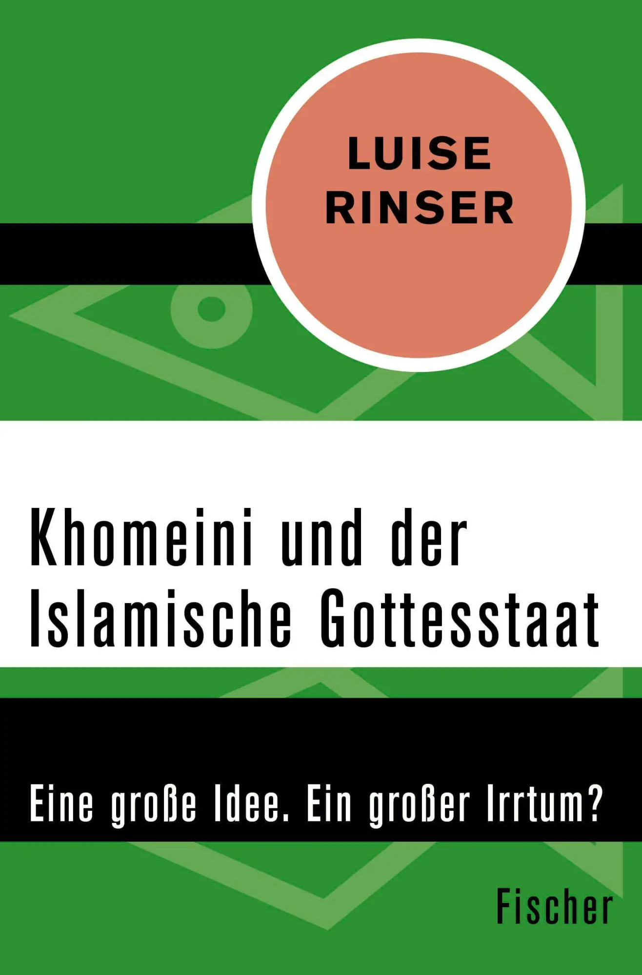Cover: 9783596312009 | Khomeini und der Islamische Gottesstaat | Luise Rinser | Taschenbuch