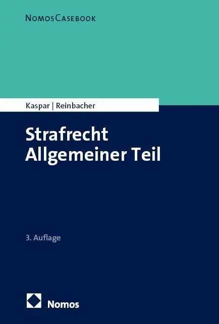 Cover: 9783756002009 | Strafrecht Allgemeiner Teil | Johannes Kaspar (u. a.) | Taschenbuch
