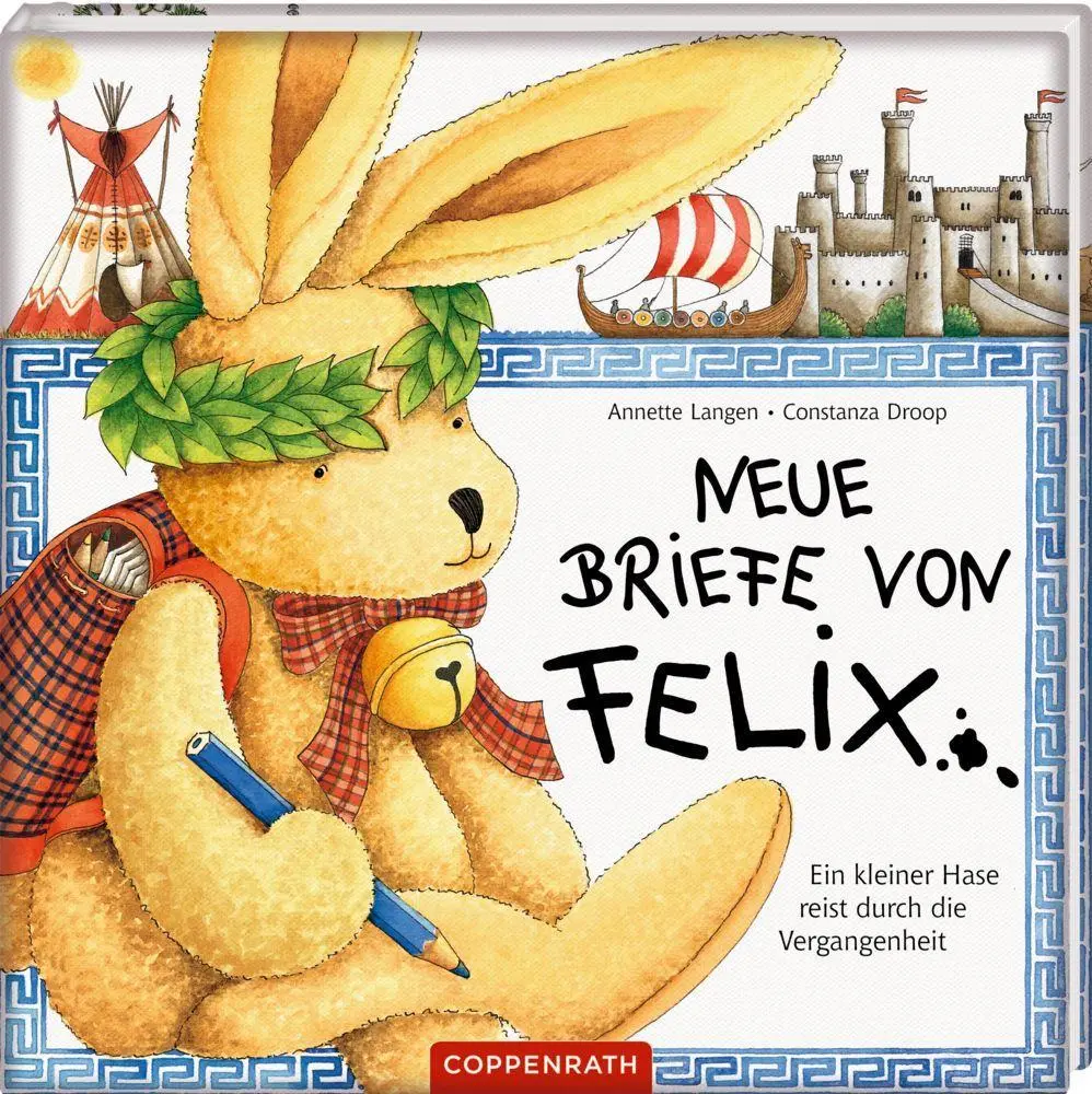 Bild: 9783815712009 | Neue Briefe von Felix | Ein kleiner Hase reist durch die Vergangenheit