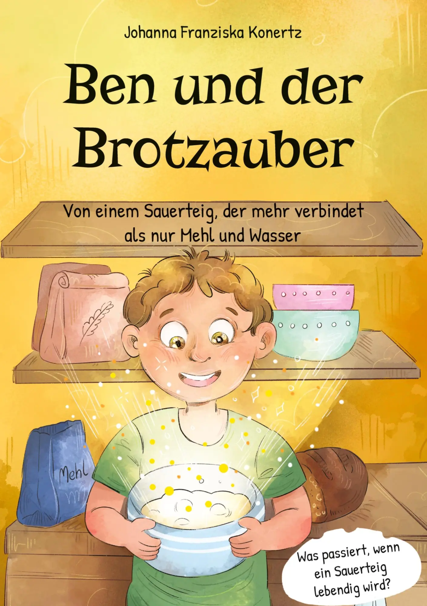 Cover: 9783912112009 | Ben und der Brotzauber | Johanna Franziska Konertz | Buch | 220 S.