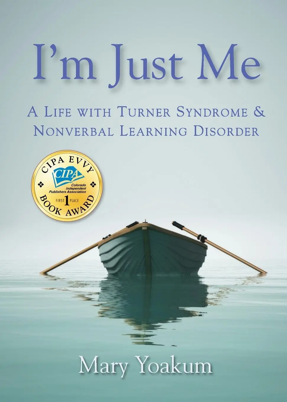 Cover: 9798986582009 | I'm Just Me | Mary Yoakum | Taschenbuch | Englisch | 2022