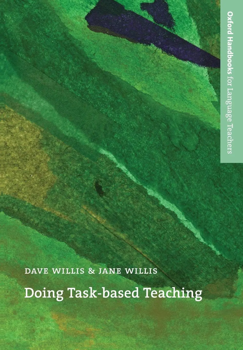 Cover: 9780194422109 | Doing Task-Based Teaching | Dave Willis (u. a.) | Taschenbuch | 2007