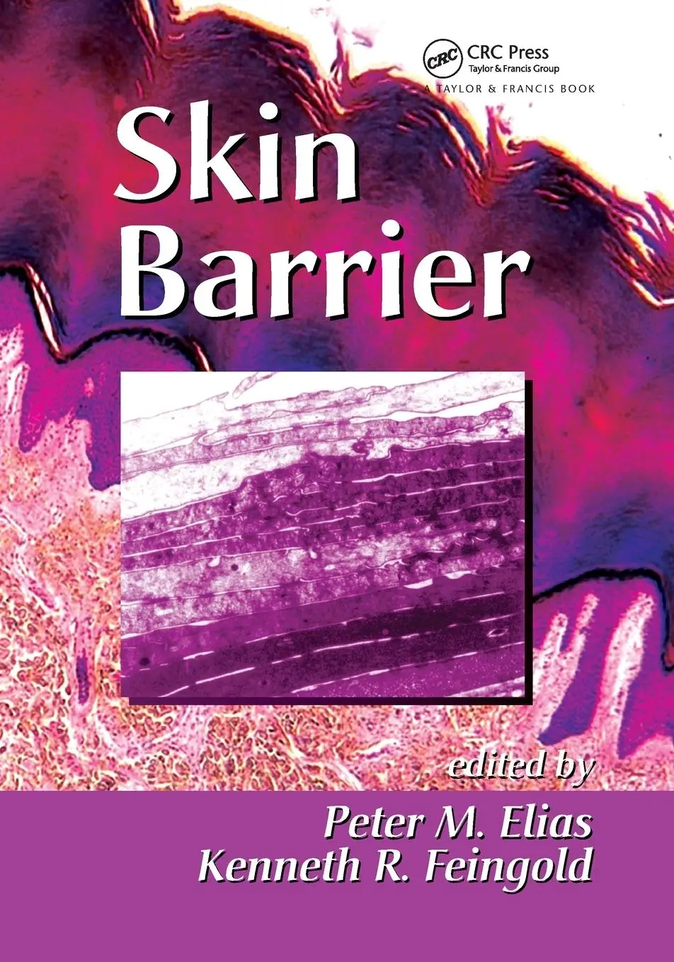 Cover: 9780367392109 | Skin Barrier | Peter M Elias (u. a.) | Taschenbuch | Englisch | 2019
