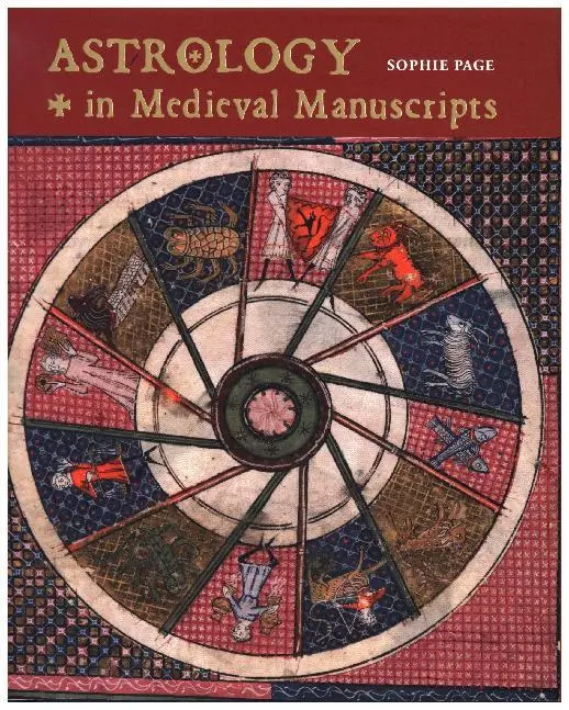 Cover: 9780712352109 | Astrology in Medieval Manuscripts | Sophie Page | Buch | Englisch