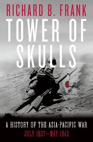 Cover: 9781324002109 | Tower of Skulls | Richard B Frank | Buch | Einband - fest (Hardcover) Cover: 9781324002109 | Tower of Skulls | Richard B Frank | Buch | Einband - fest (Hardcover)