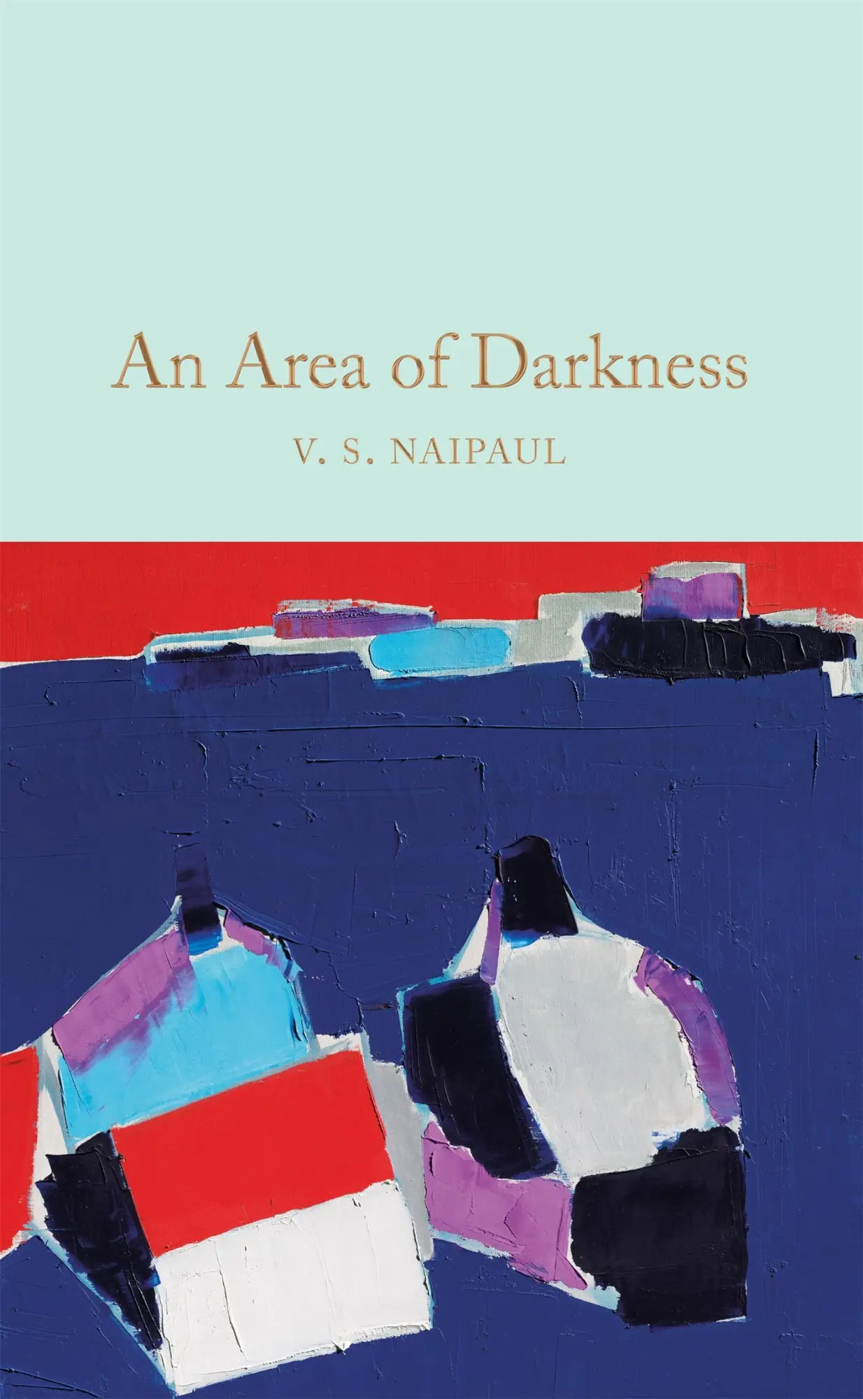 Cover: 9781529032109 | An Area of Darkness | V S Naipaul | Buch | Gebunden | Englisch | 2018