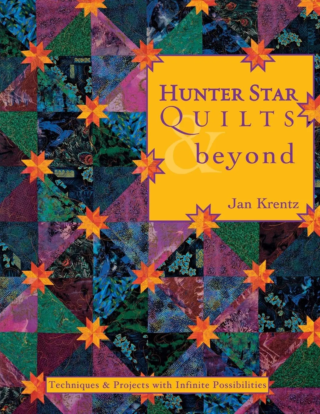 Cover: 9781571202109 | Hunter Star Quilts &amp; Beyond | Jan Krentz | Taschenbuch | Englisch
