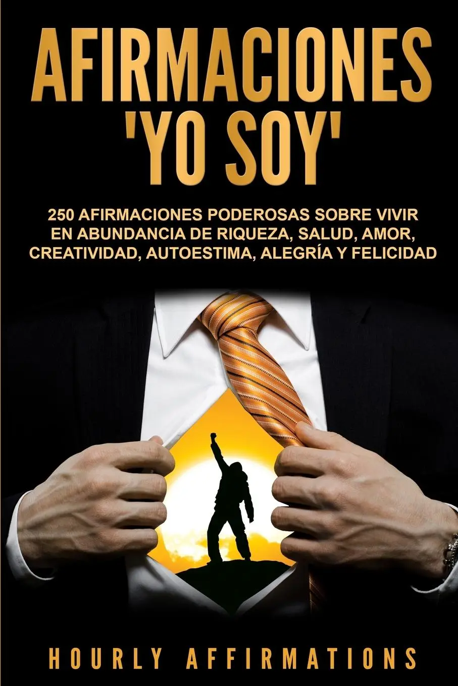 Cover: 9781950922109 | Afirmaciones "Yo soy" | Hourly Affirmations | Taschenbuch | Spanisch