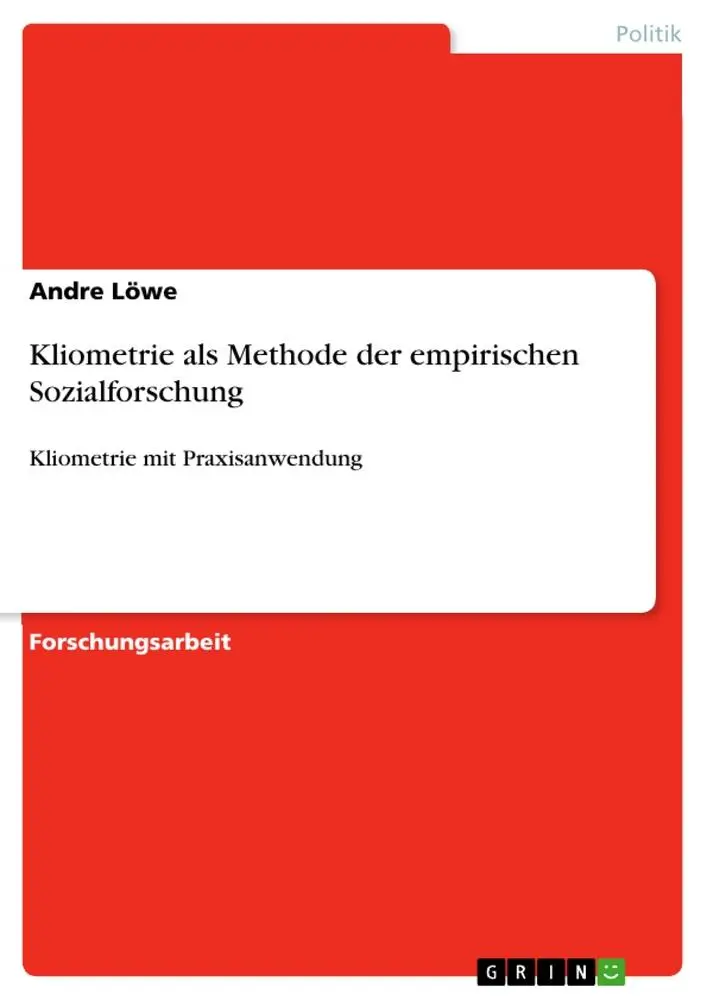 Cover: 9783346372109 | Kliometrie als Methode der empirischen Sozialforschung | Andre Löwe