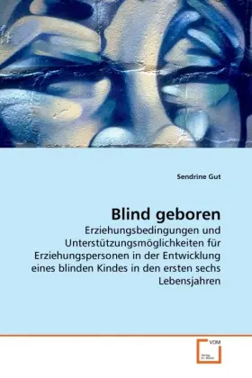 Cover: 9783639272109 | Blind geboren | Sendrine Gut | Taschenbuch | Deutsch