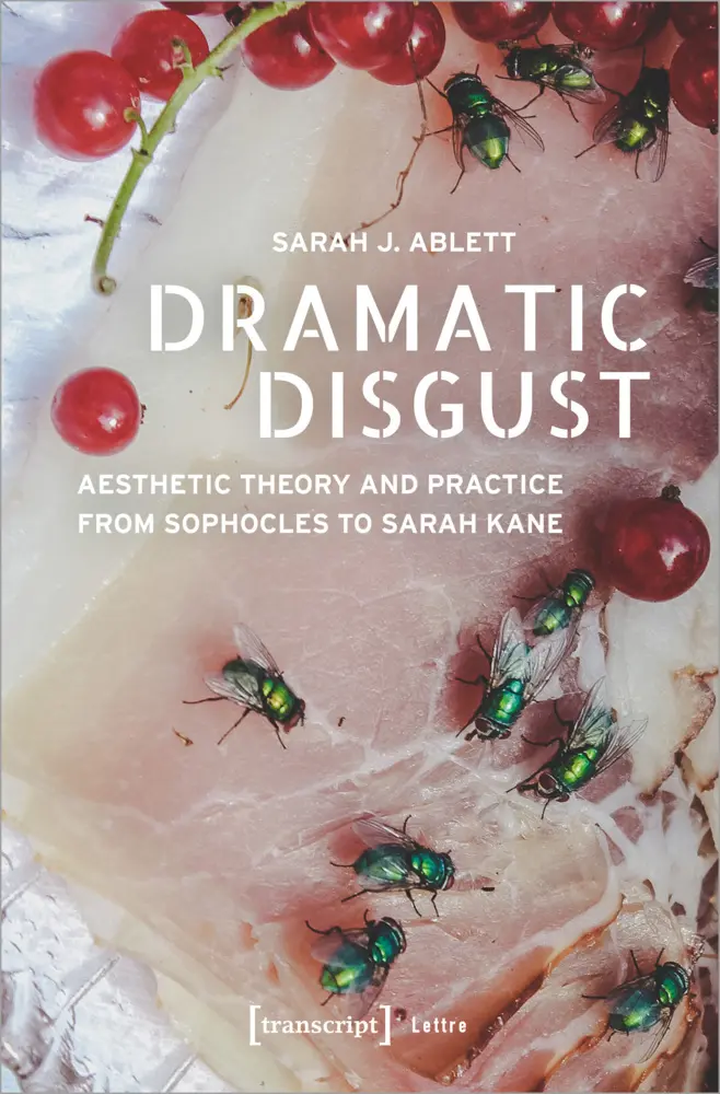 Cover: 9783837652109 | Dramatic Disgust | Sarah J. Ablett | Taschenbuch | 204 S. | Englisch