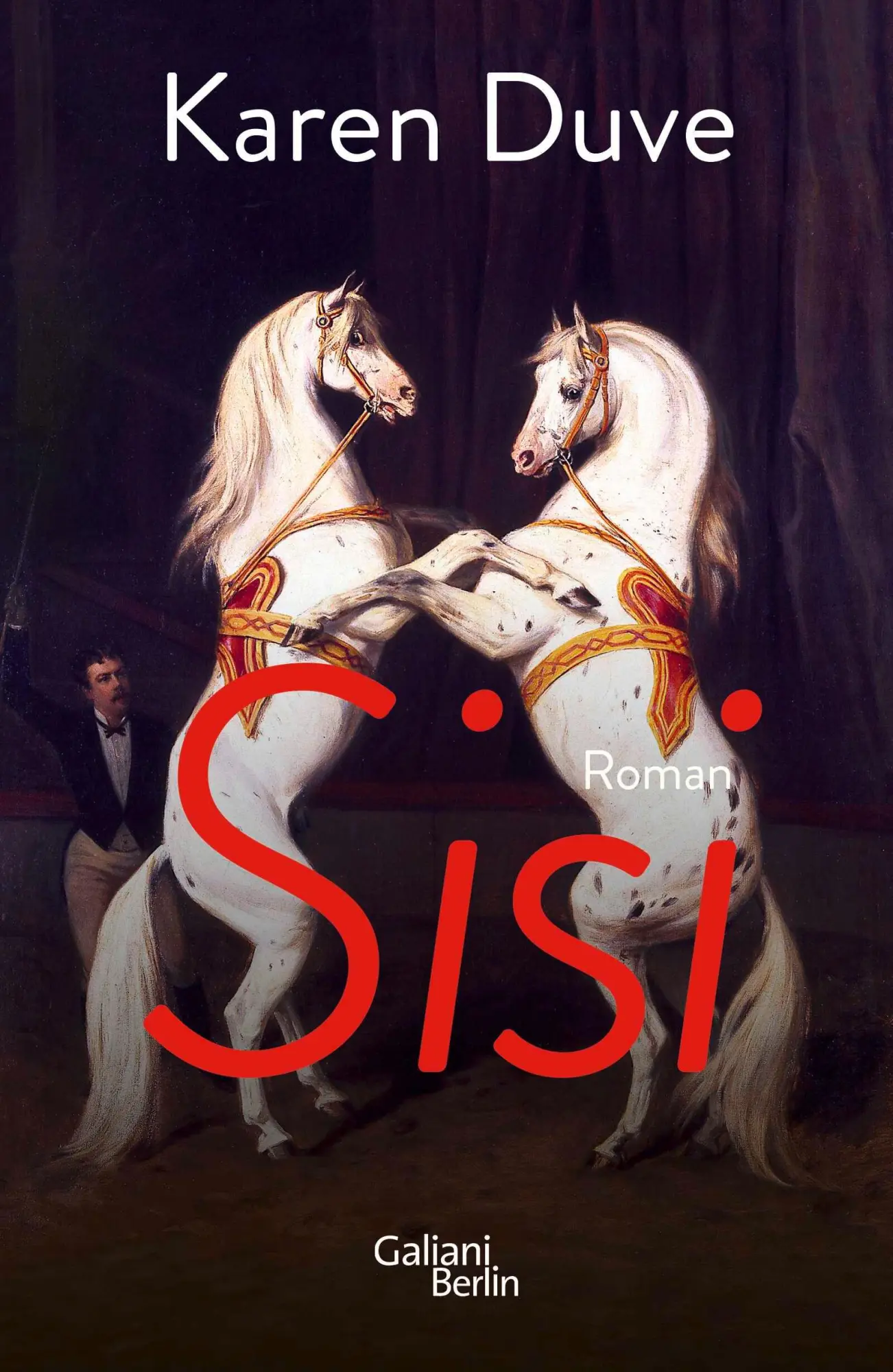 Cover: 9783869712109 | Sisi | Karen Duve | Buch | 416 S. | Deutsch | 2022 | Galiani Berlin