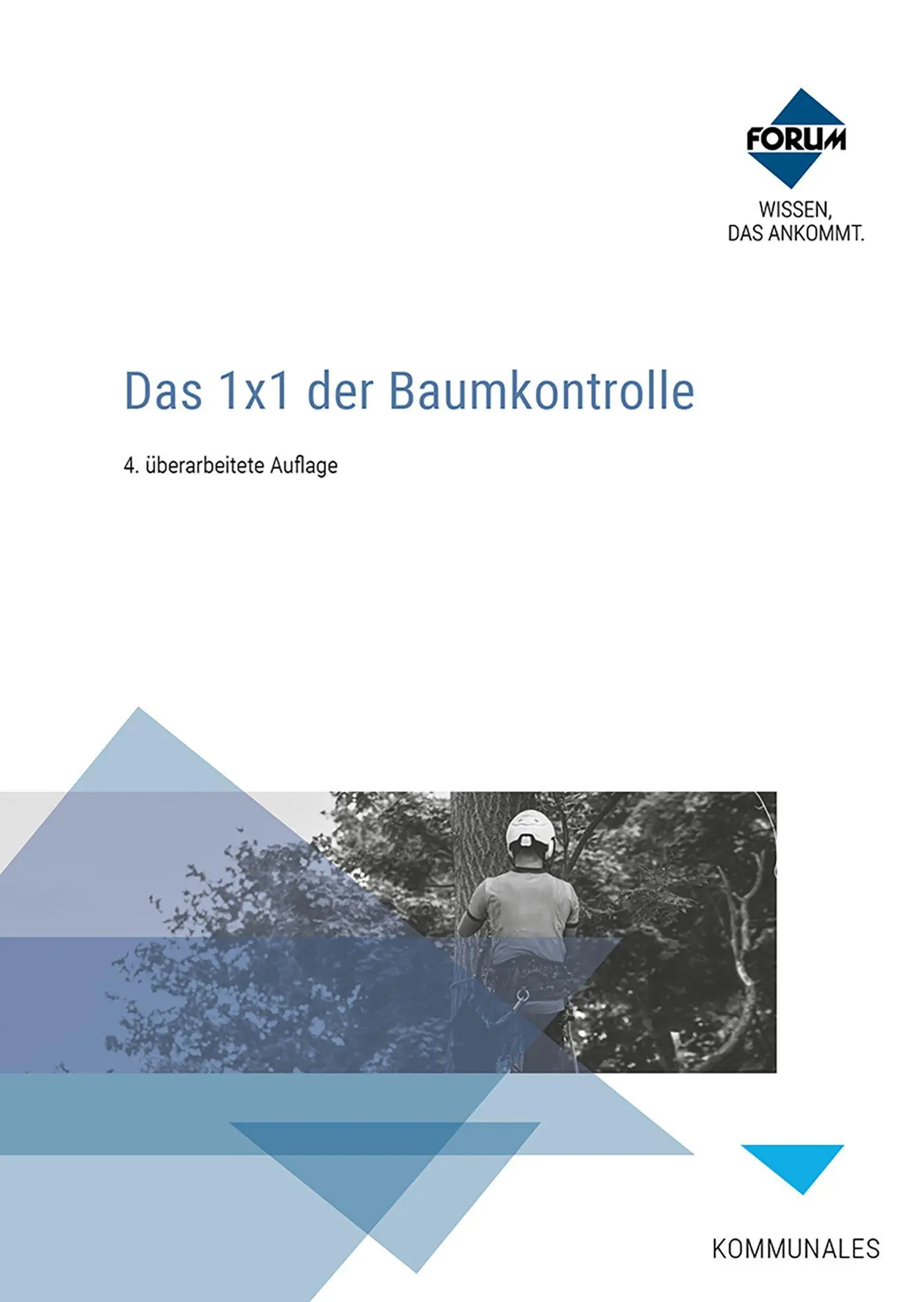 Cover: 9783988752109 | Das 1x1 der Baumkontrolle. Premium-Ausgabe | Georg Braun (u. a.)