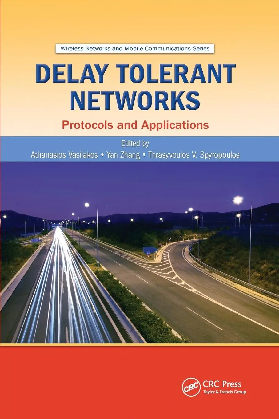 Cover: 9780367382209 | Delay Tolerant Networks | Protocols and Applications | Taschenbuch