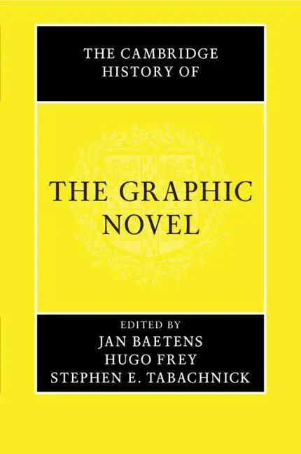 Cover: 9781316622209 | The Cambridge History of the Graphic Novel | Jan Baetens (u. a.)