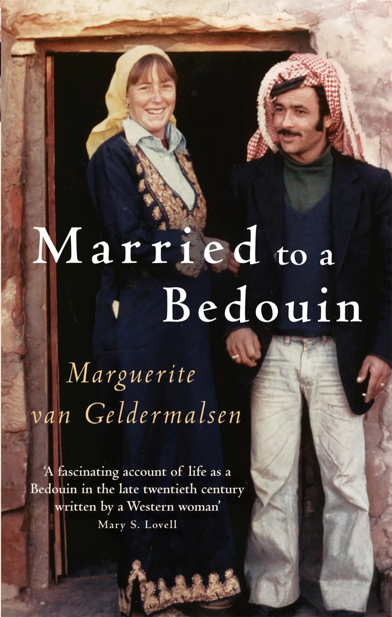 Cover: 9781844082209 | Married to a Bedouin | Marguerite Van Geldermalsen | Taschenbuch