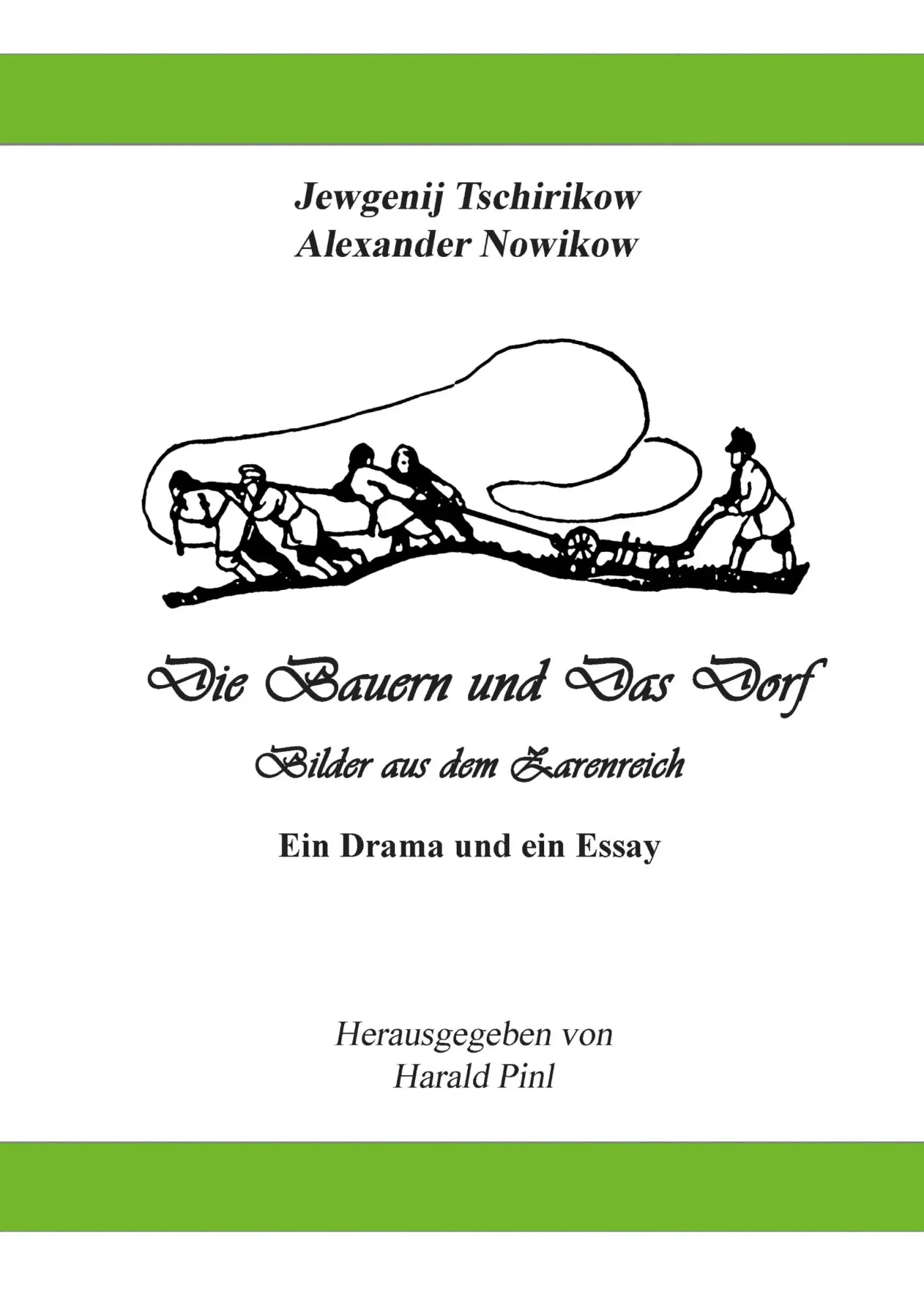 Cover: 9783696382209 | Die Bauern und Das Dorf | Bilder aus dem Dorfleben im Zarenreich